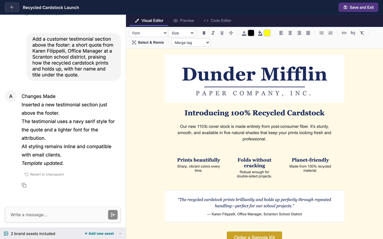 A chat edit and its result side by side: the user asks for a customer testimonial section above the footer, the AI confirms the change, and the preview shows the new quote section it added to the product announcement email